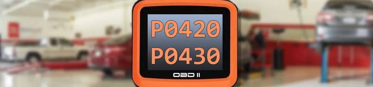 Toyota P0420, P0430 Código de Falla